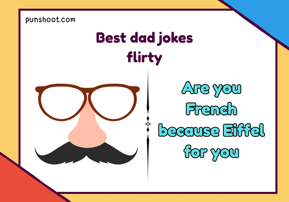 Best dad jokes flirty