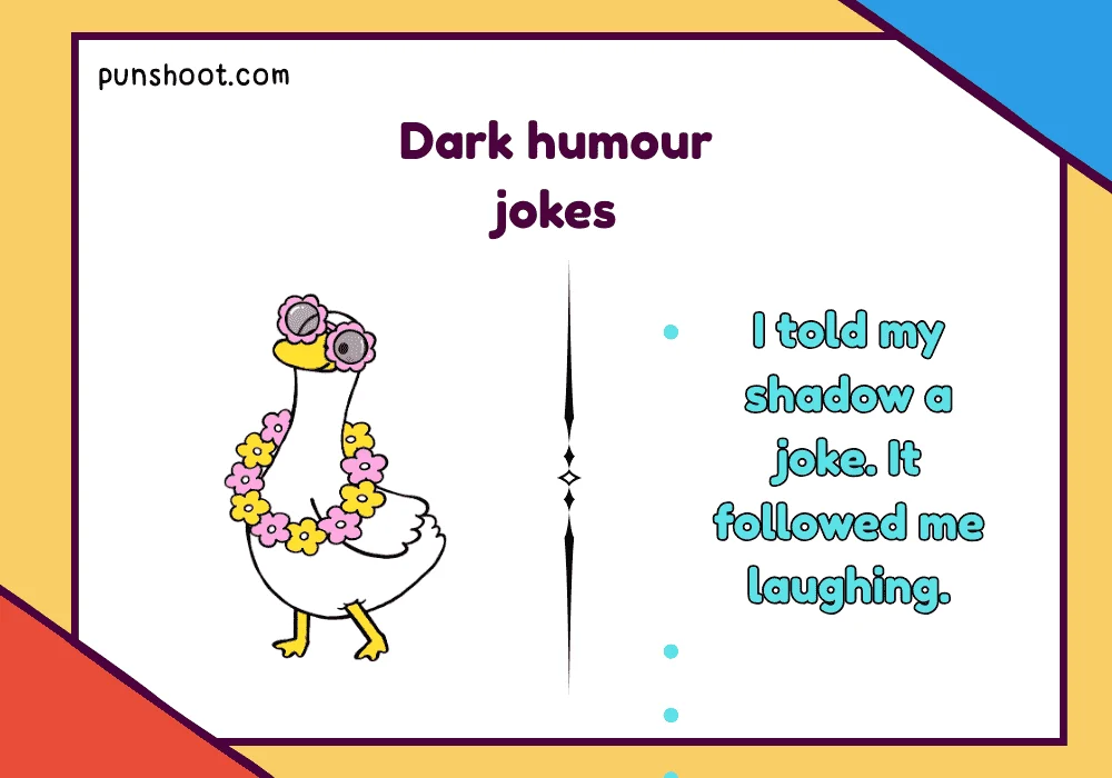 Dark humour jokes
