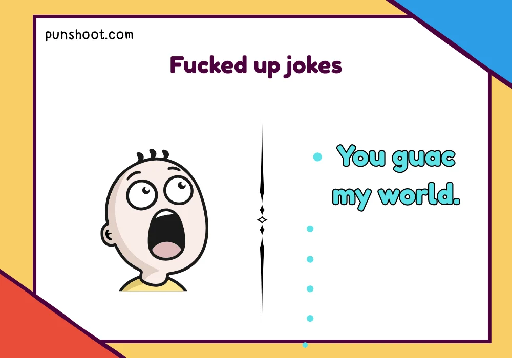 f*cked up jokes