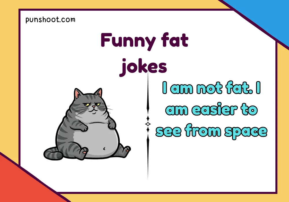 Funny fat jokes