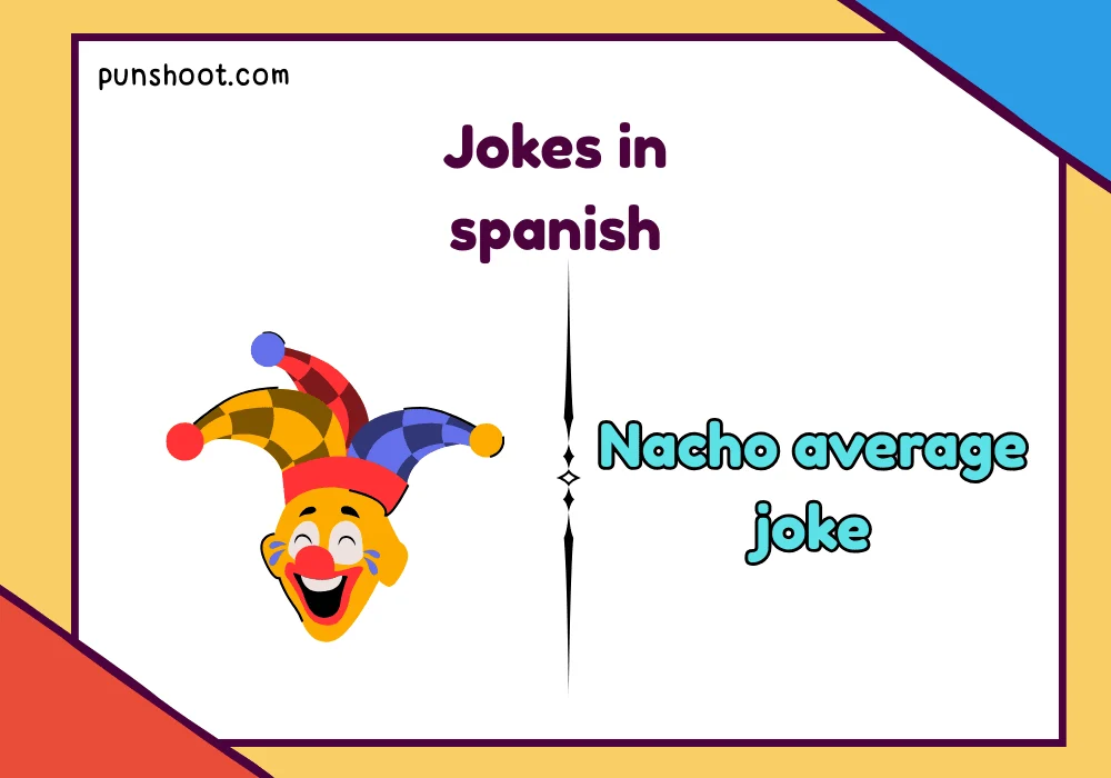 jokes in Spanish