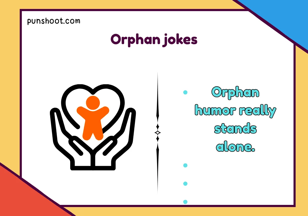 orphan jokes