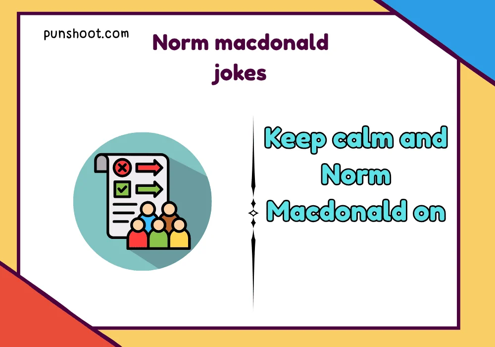 Norm macdonald jokes