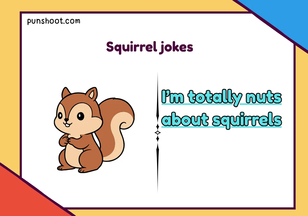Squirrel jokes
