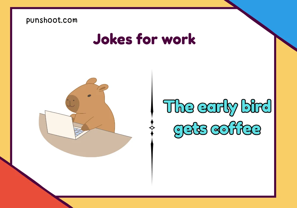 Jokes for work
