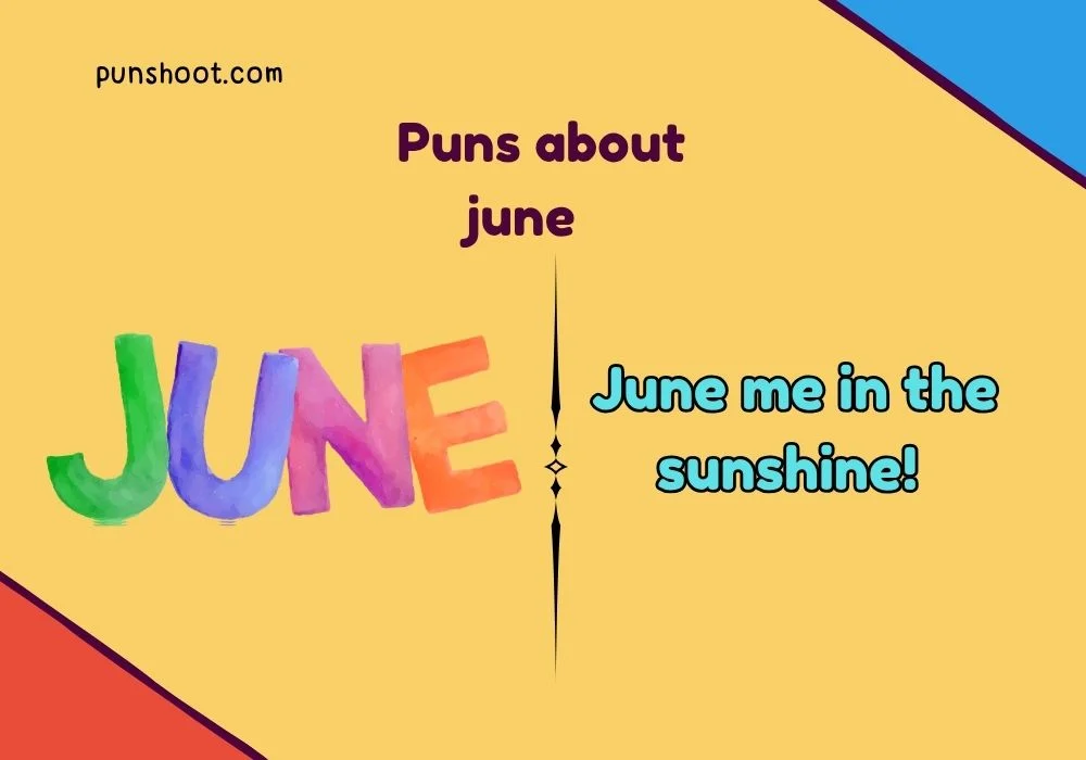 Puns about june