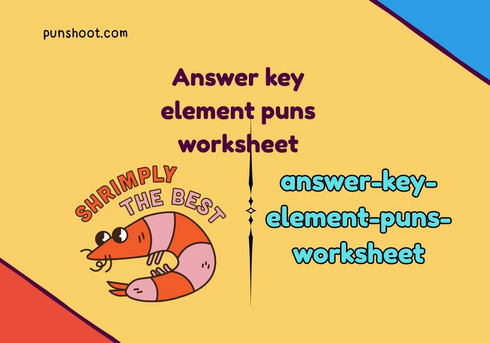 Answer key element puns worksheet