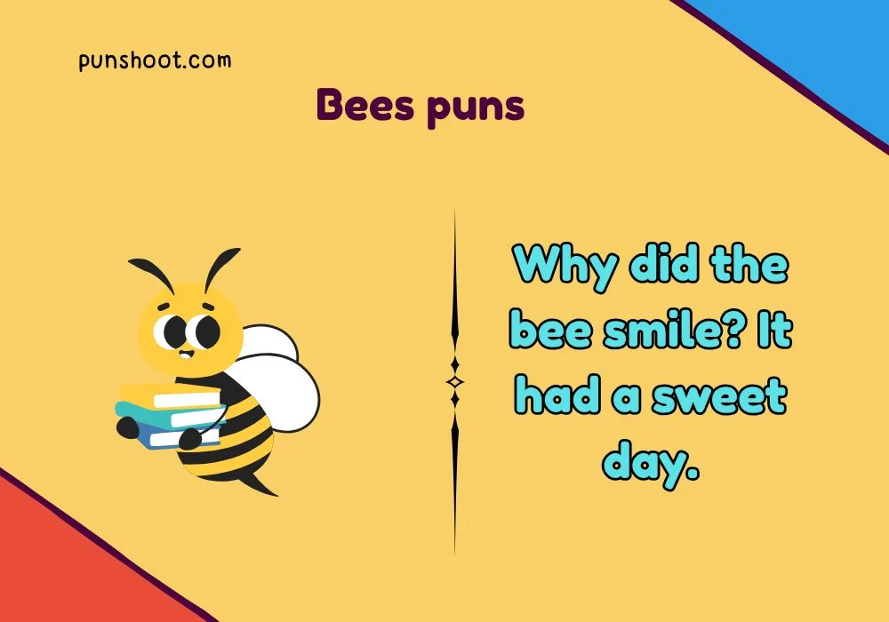 Bees puns