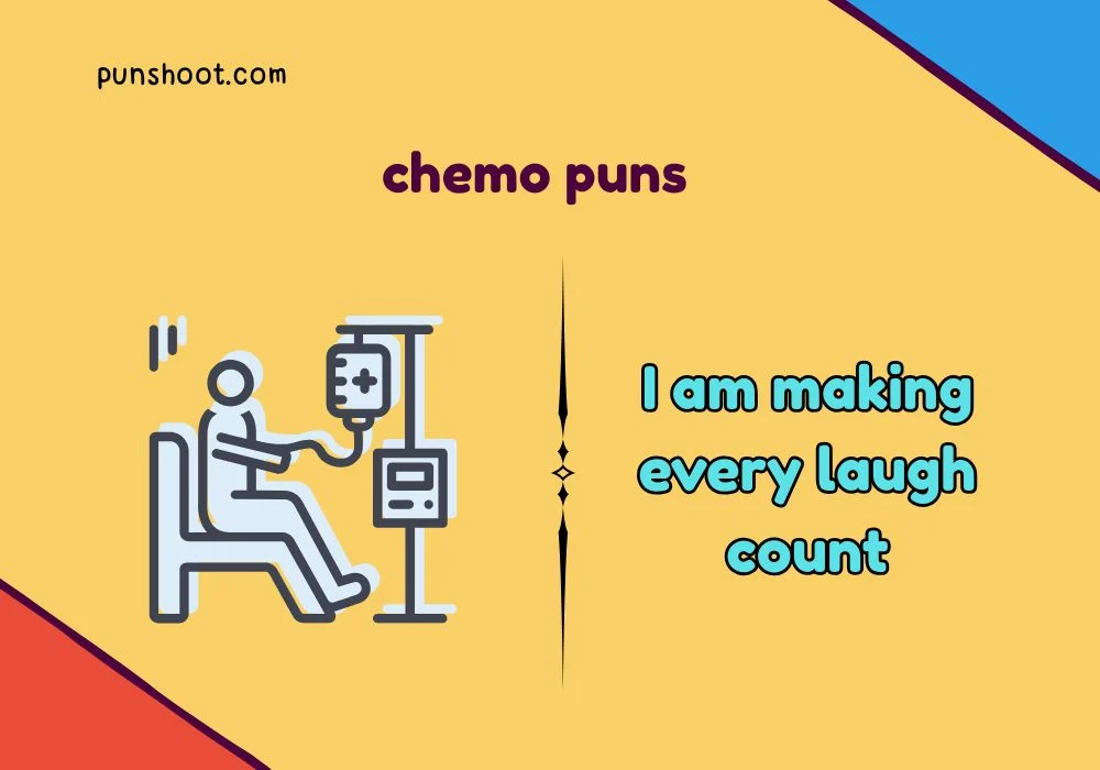 chemo puns