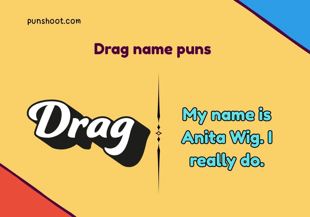 Drag name puns