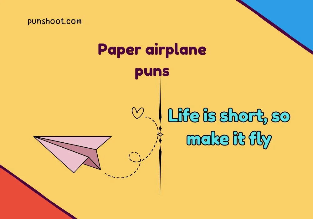 Paper airplane puns