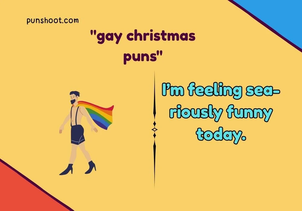 "gay christmas puns"